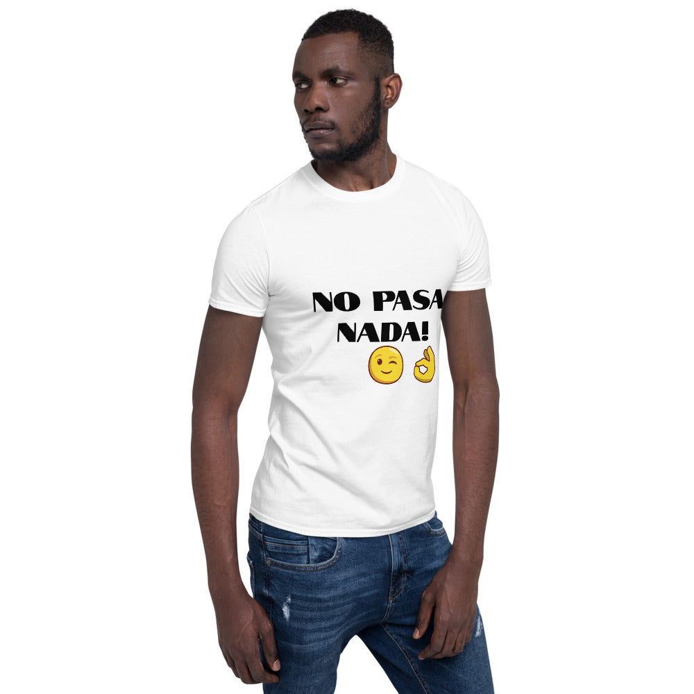 NO PASA NADA CAMISETA