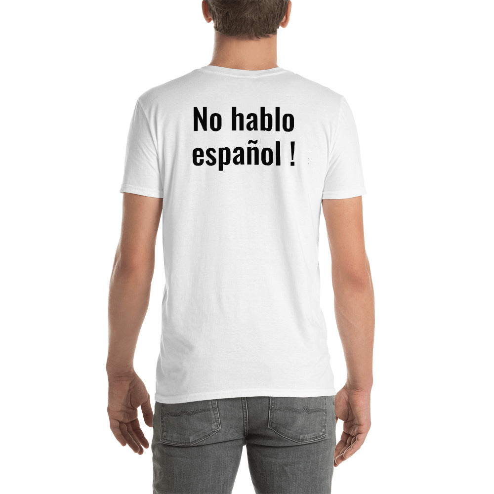 I don't speak Spanish T-shirt