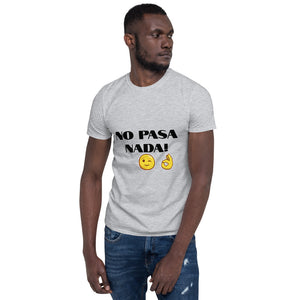NO PASA NADA CAMISETA