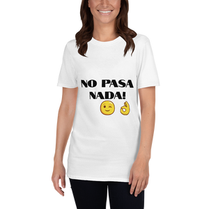 NO PASA NADA CAMISETA