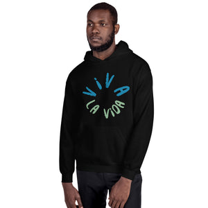 Viva la vida Unisex Hoodie