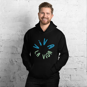 Viva la vida Unisex Hoodie