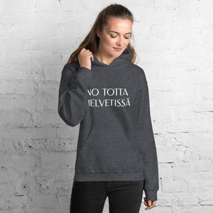 Totta helvetissä huppari