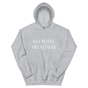 Totta helvetissä huppari