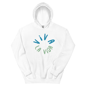 Viva la vida Unisex Hoodie
